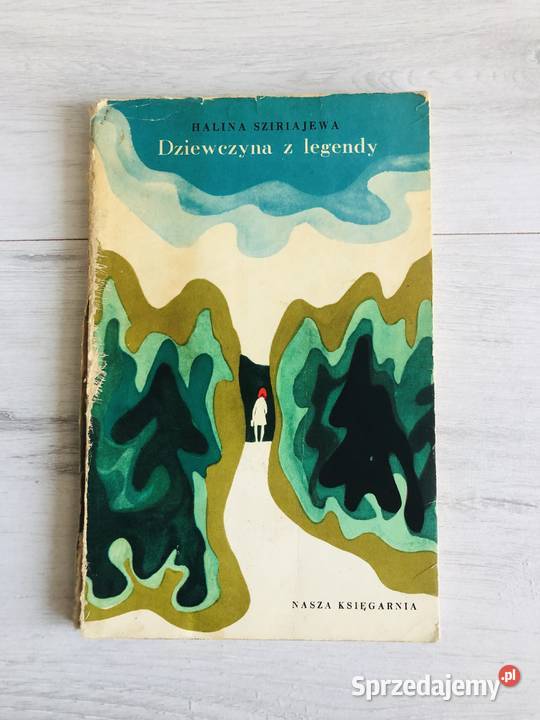Książka Dziewczyna z legendy Halina Sziriajewa Łódź sprzedam