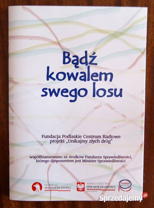 Bądź kowalem swego losu Parczew