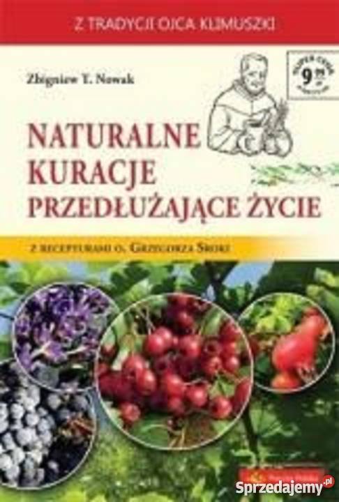 Naturalne kuracje przedłużające życie ZT Nowak Ostrów