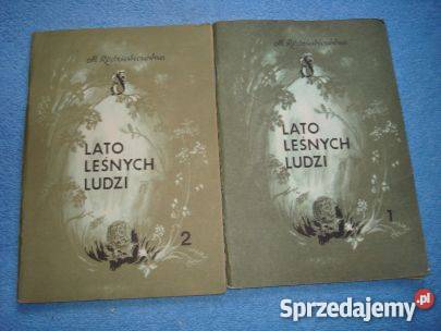 Lato Leśnych Ludzi Tom 1 2 Rodziewiczówna FA literatura piękna - proza polska Proza i poezja zachodniopomorskie