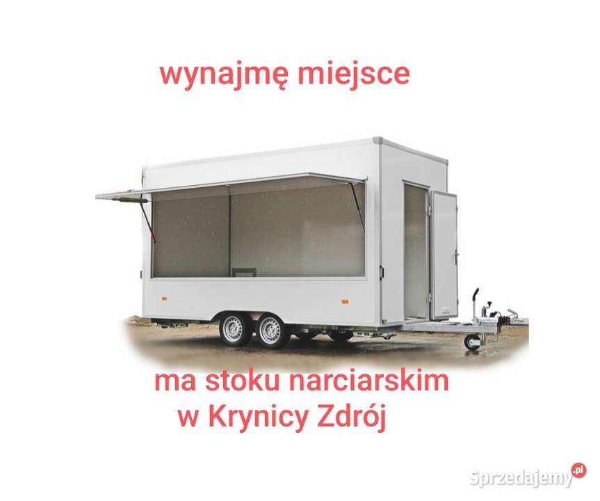 Wynajmę miejsce pod gastronomię w Krynicy Zdrój Gastronomia