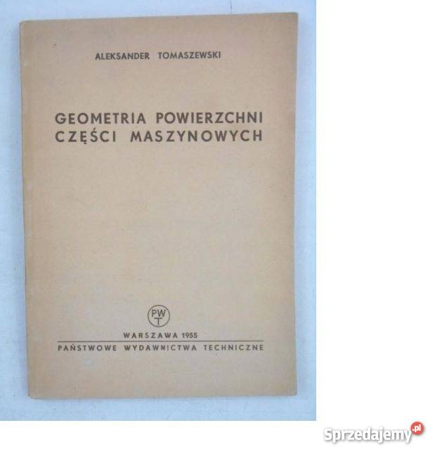 Geometria powierzchni części maszynowych Warszawa