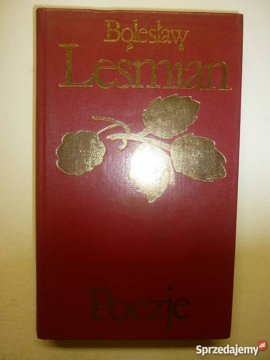 POEZJE BOLESŁAW LEŚMIAN poezja Płock