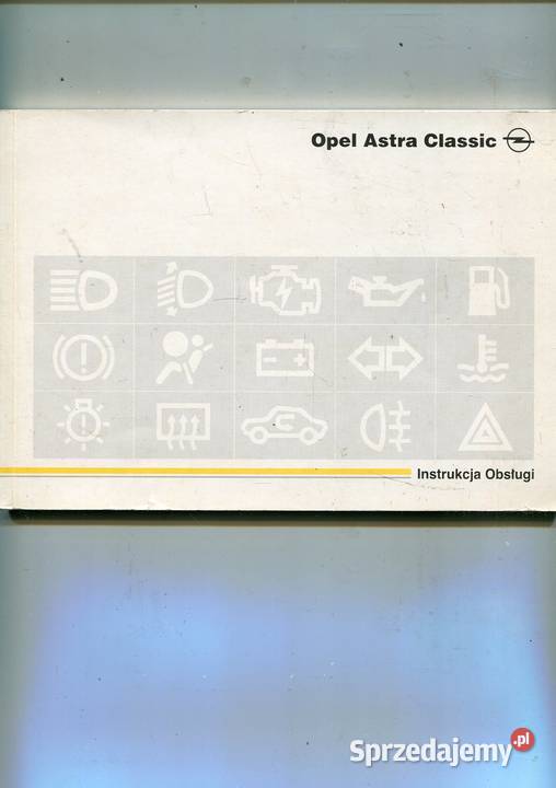Opel Astra Classic Instrukcja obsługi zachodniopomorskie Szczecin