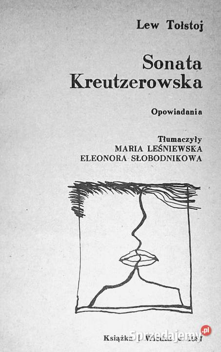 Sonata Kreutzerowska Lew Tołstoj Pozostałe Chełm sprzedam