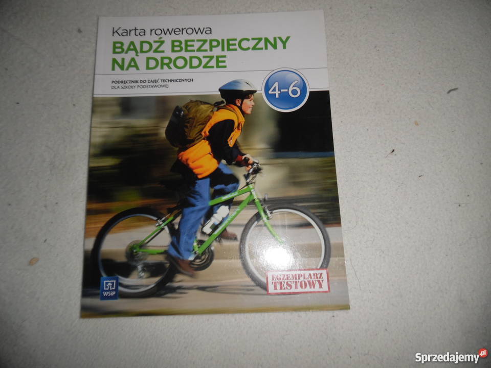 Bądz bezpieczny na drodze.zajęcia te karta rowerowa kl IV_VI