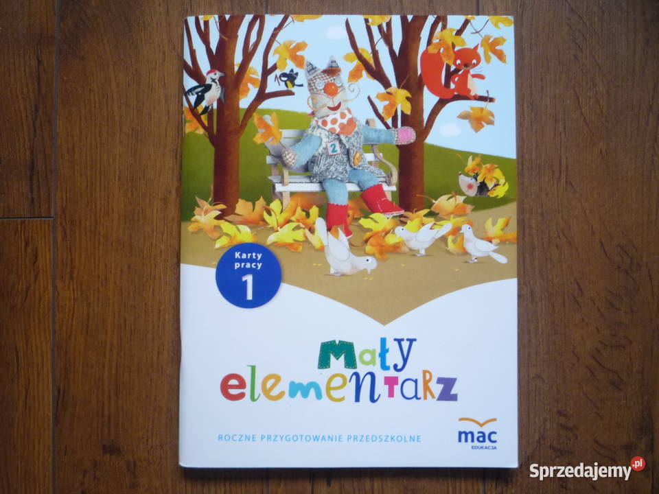 Mały elementarz Karty Pracy cz 1 MAC 6latki Szczecin sprzedam
