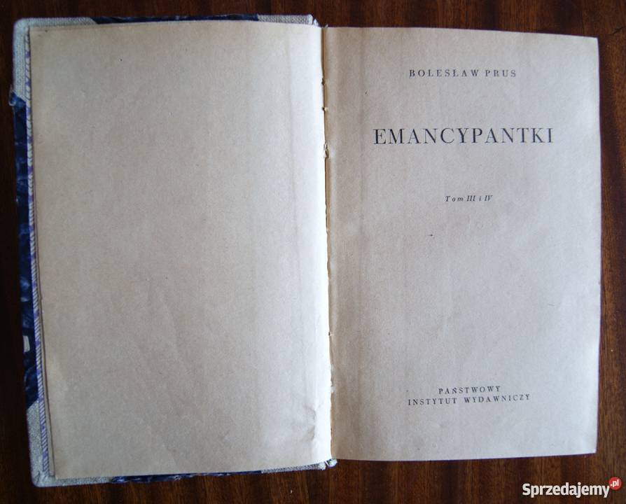 Bolesław Prus Emancypantki t IIIIV 1956 sprzedam