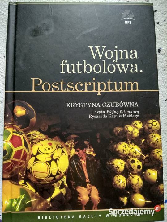 Wojna futbolowa Postscriptum mp3 Kapuściński Antykwariat Warszawa