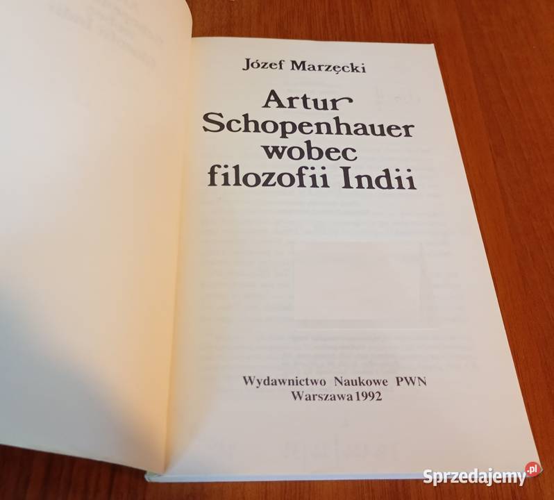 Artur Schopenhauer wobec filozofii Indii Józef pomorskie Gdańsk