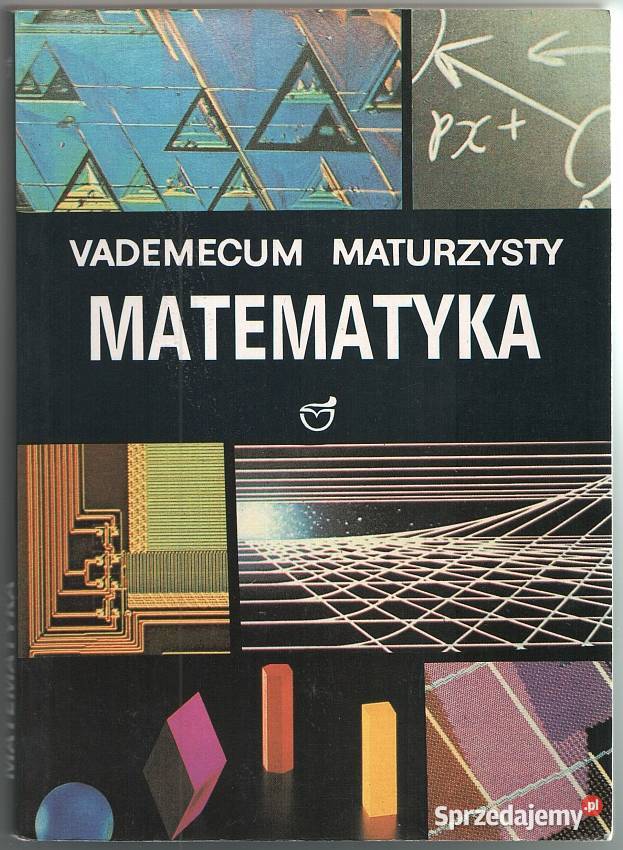 VADEMECUM MATURZYSTY MATEMATYKA Siedlce sprzedam