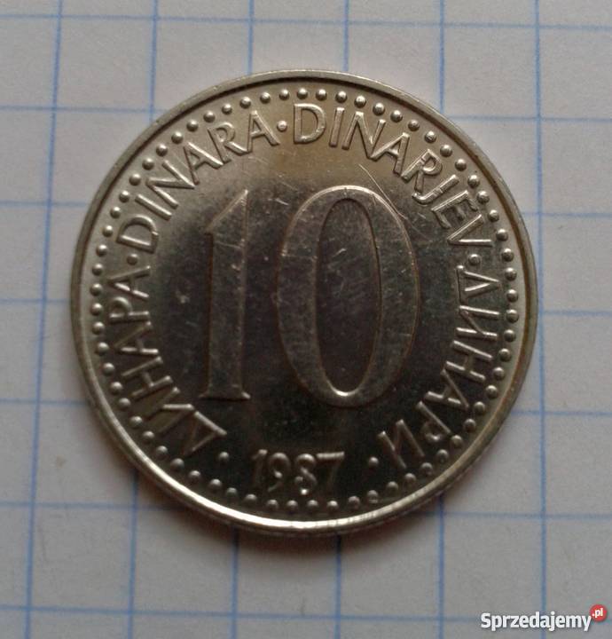 10 DINARA 10 DINARÓW 1987 JUGOSŁAWIA Numizmatyka lubelskie Parczew