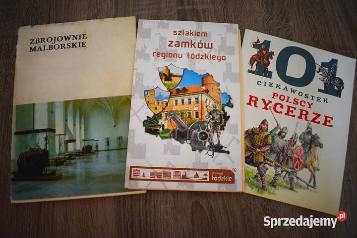 Zbrojownie Malborskie 101 ciekawostek o Polskich Pozostałe Chełmno