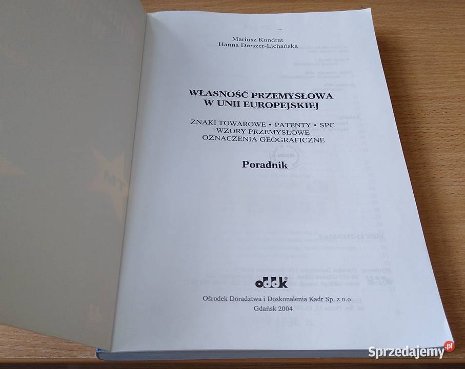 Własność przemysłowa w Unii Europejskiej znaki prawo i administracja sprzedam