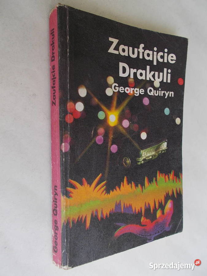 Zaufajcie Drakuli George Quiryn Limanowa