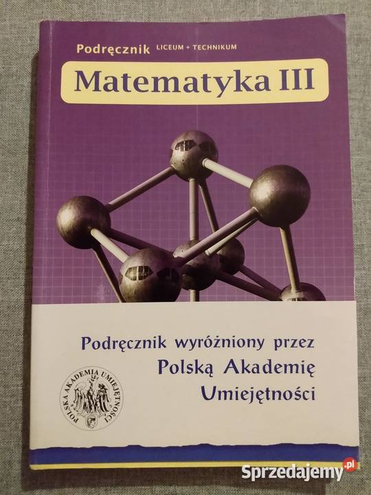Matematyka 3 - podręcznik, zakres podstawowy z rozszerzeniem