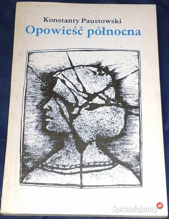 Opowieść północna Konstanty Paustowski Chełm