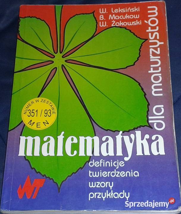 Matematyka maturzystów W Leksiński Macukow Chełm sprzedam