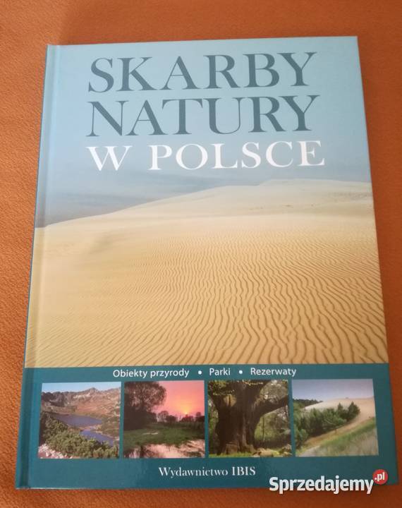 Skarby Natury w Polsce AJaguś SKulczyk ZMarcinów