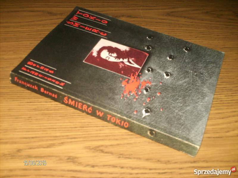 ŚMIERĆ W TOKIO Franciszek Beraś FA historia, archeologia Goleniów sprzedam