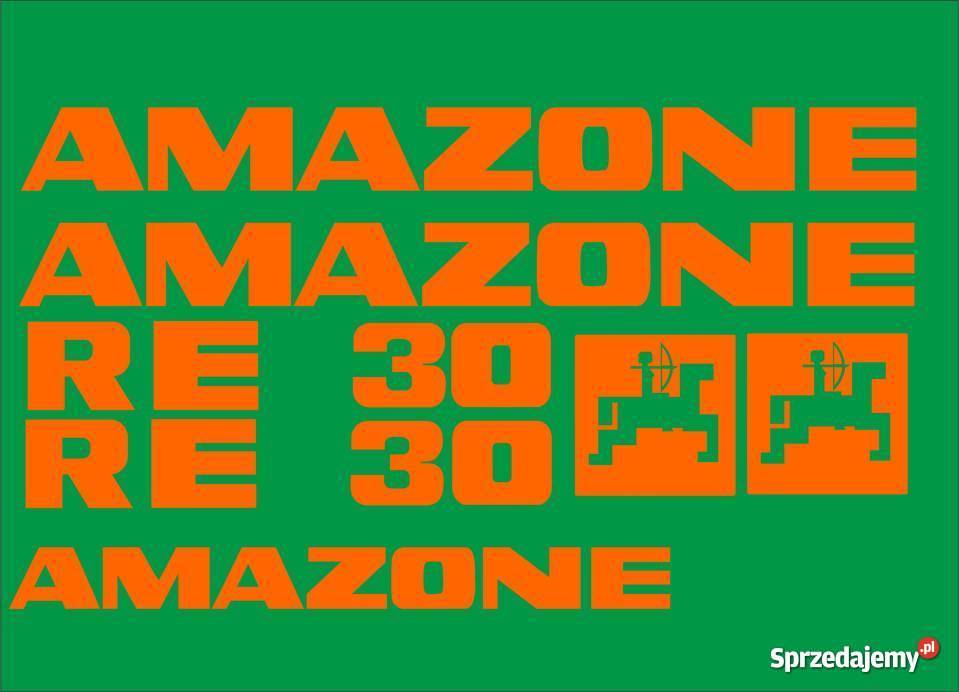 Naklejki Amazone RE 30 zamienniki kujawsko-pomorskie Jeżewo sprzedam