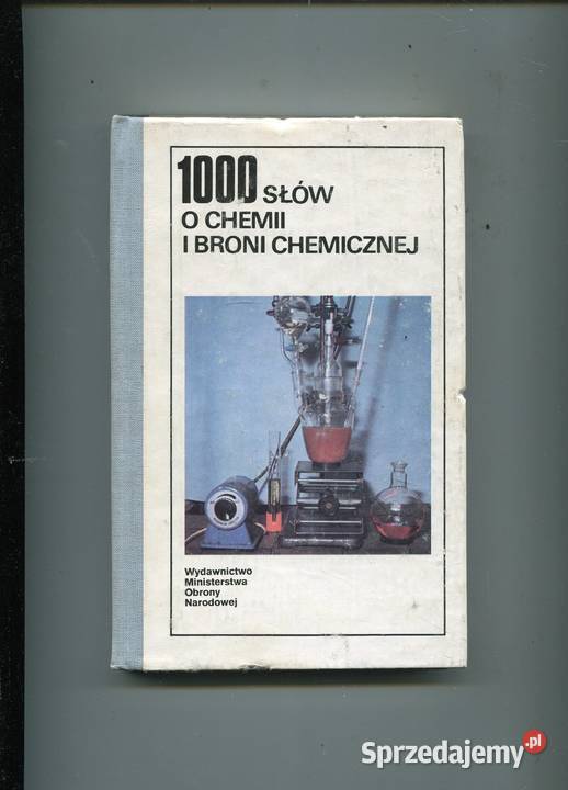 1000 słów o chemii i broni chemicznej zachodniopomorskie Szczecin sprzedam