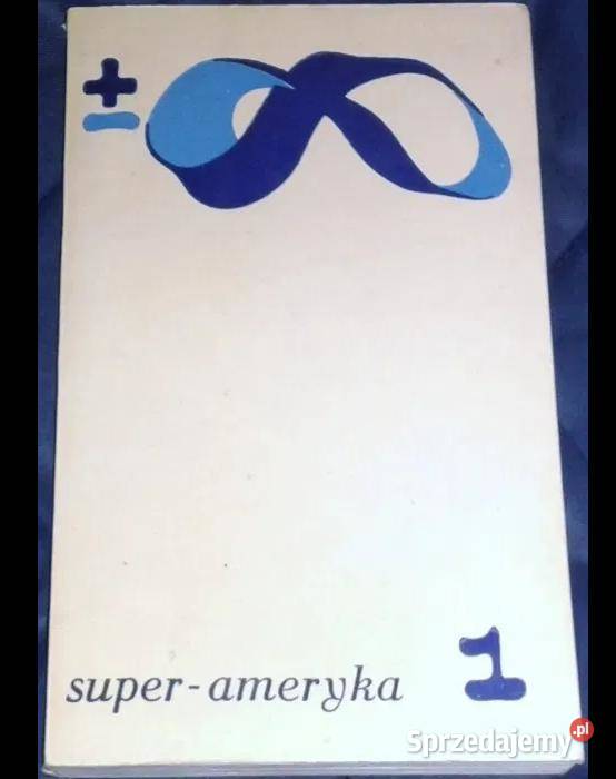 Super Ameryka 1 Szkice o kulturze W Górnicki J miękka Chełm