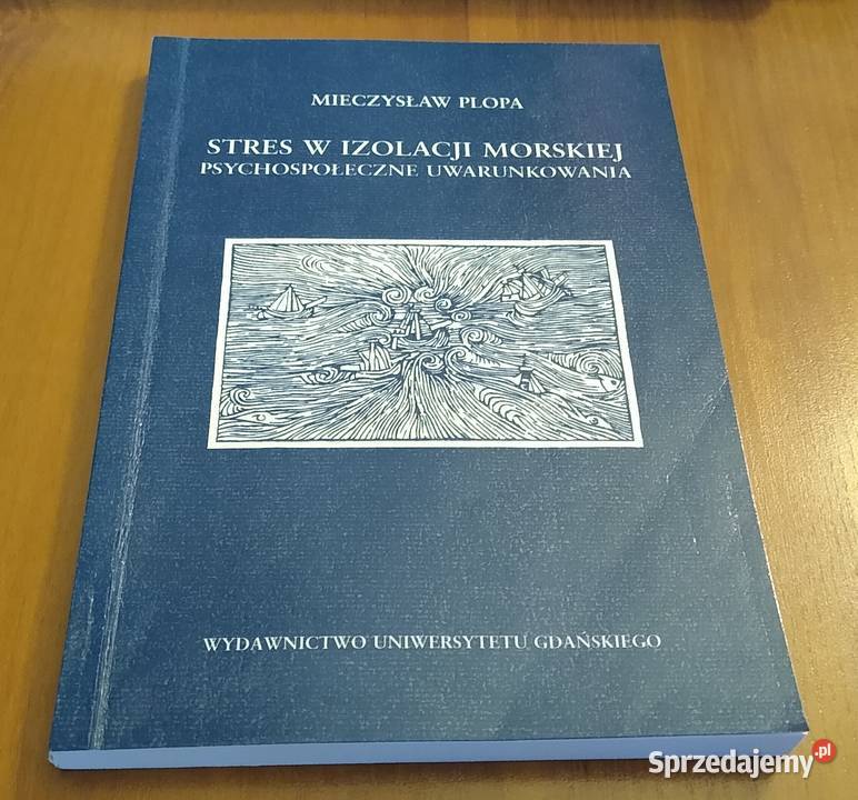 Stres w izolacji morskiej psychospołeczne pomorskie Gdańsk