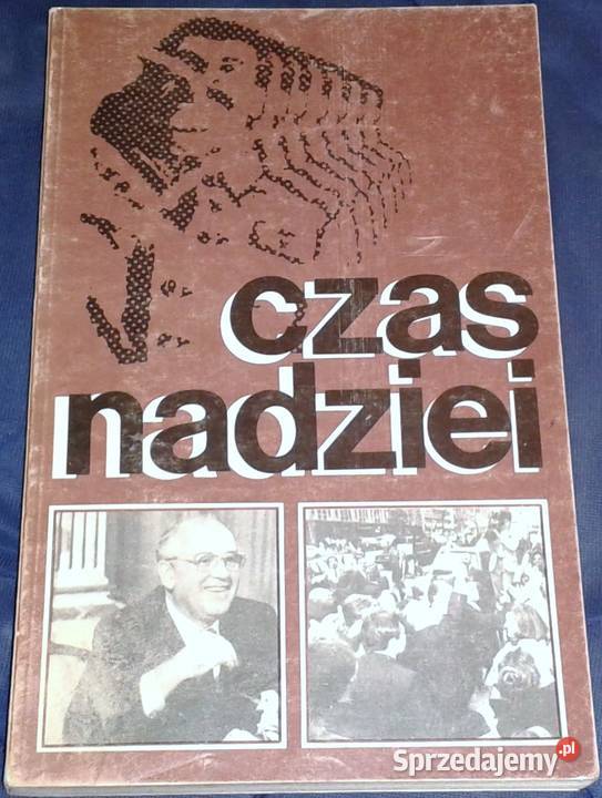 Czas nadziei Robert Jurczakowski Chełm sprzedam