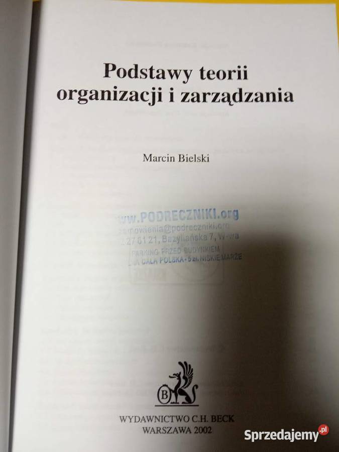Podstawy teorii organizacji i zarządzania Warszawa