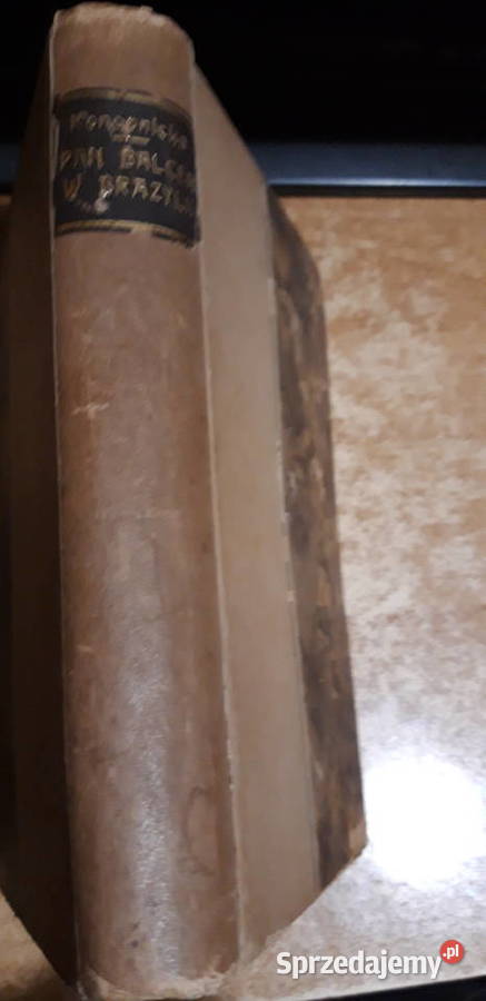 Pan Balcer w Brazylii Marya Konopnicka 1910 Antyki, Sztuka, Kolekcje wielkopolskie