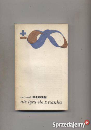 Dixon B Nie igra się z nauką Pozostałe Szczecin sprzedam