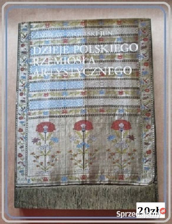 Sztuka Ludu Polskiego rękodzieło folklor sztuka sztuka i architektura Łódź sprzedam