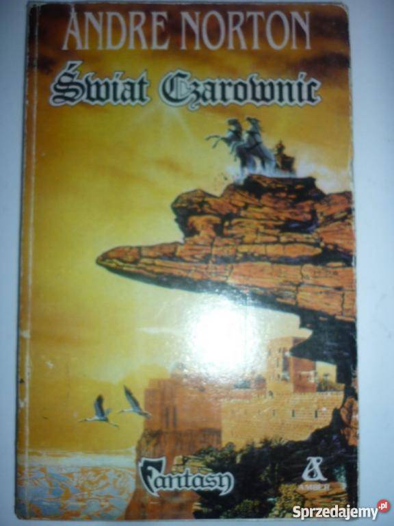ŚWIATA CZAROWNIC ANDRE NORTON Białystok