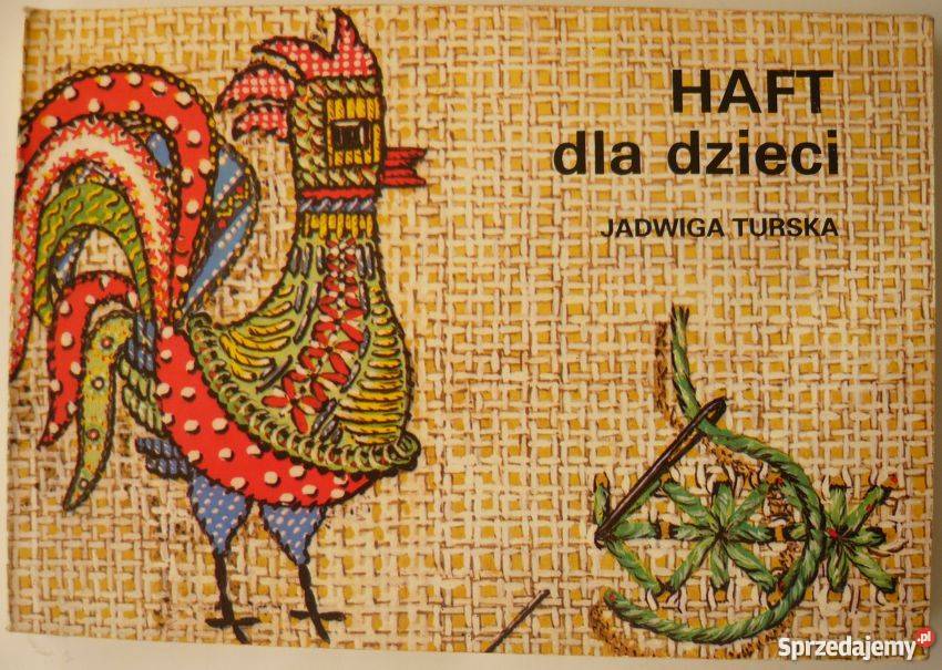 HAFT DZIECI TURSKA JADWIGA Warszawa