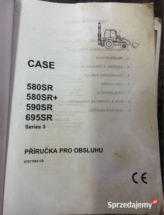 Instrukcja obsługi koparkoładowarka CASE 580SR Biczyce Górne
