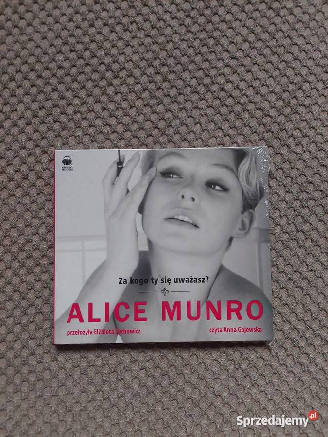 audiobook kogo ty się uważasz Alice Munro Rok wydania 2013 Audiobooki i e-booki sprzedam