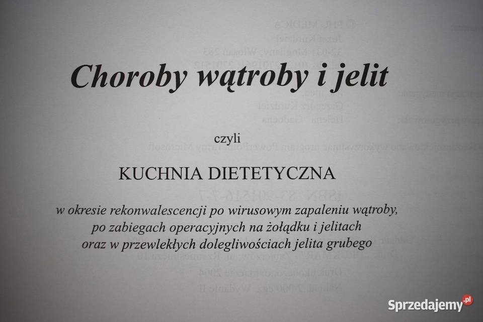 Choroby wątroby i jelit Kuchnia dietetyczna Pozostałe Chełmno