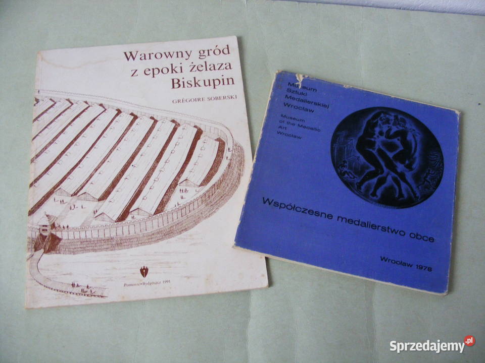 Warowny gród z epoki żelaza Biskupin Soberski Poradniki, albumy i reportaże Oborniki Śląskie