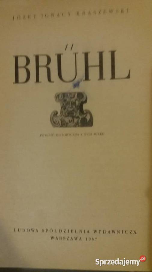 Brhl Józef Ignacy Kraszewski książki unikatowe mazowieckie