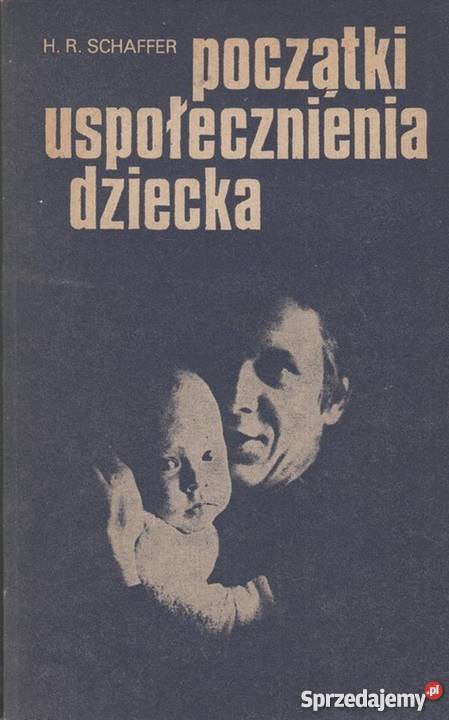 POCZĄTKI USPOŁECZNIENIA DZIECKA SCHAFFER HR Białystok
