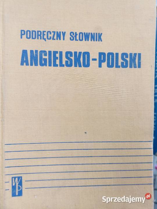 Słownik angielsko-polski najtańsze podręczniki szkolne okazy
