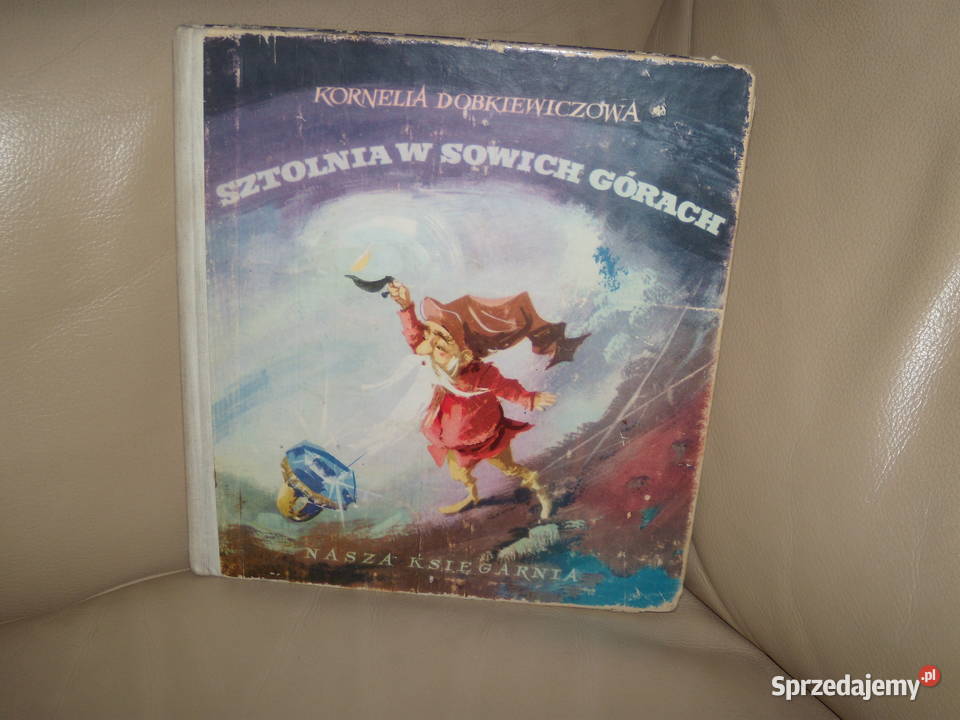 Sztolnia w Sowich Górach Kornelia Dobkiewiczowa Warszawa