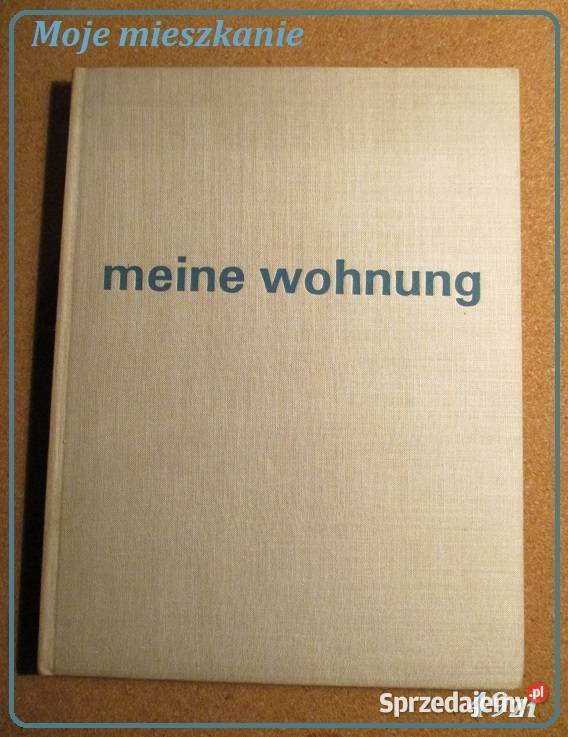 Książka o mieszkaniu Szymański 1970 Mieszkanie łódzkie Łódź