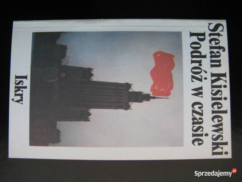 Podróż w czasie Stefan Kisielewski Poznań