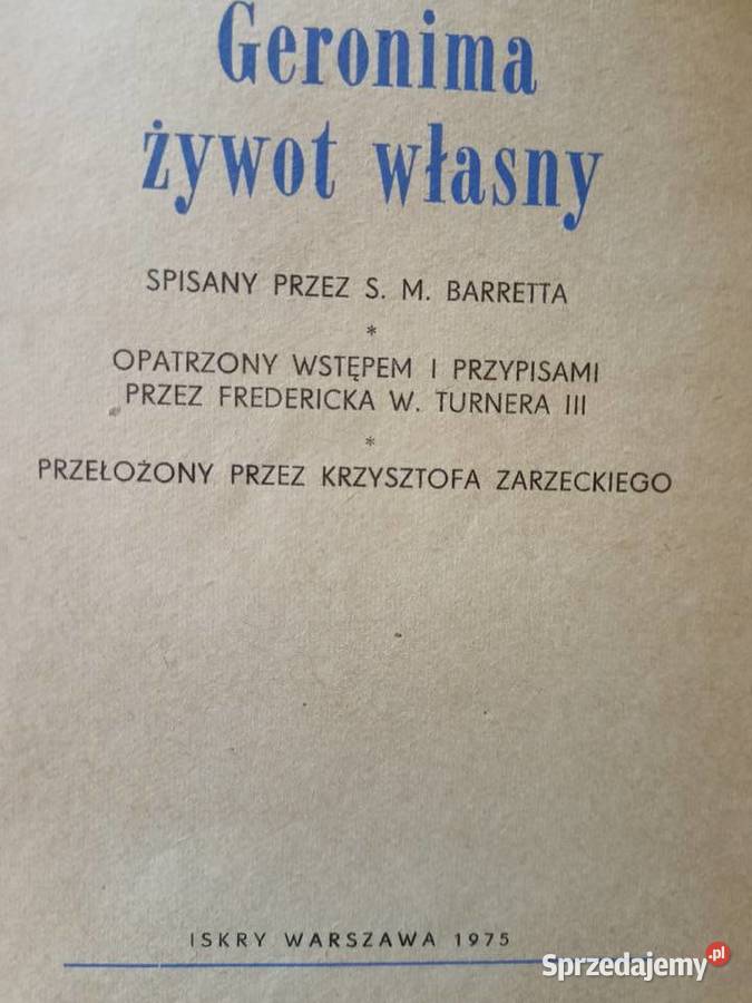 Geronima żywot własny z dedykacją książki Warszawa
