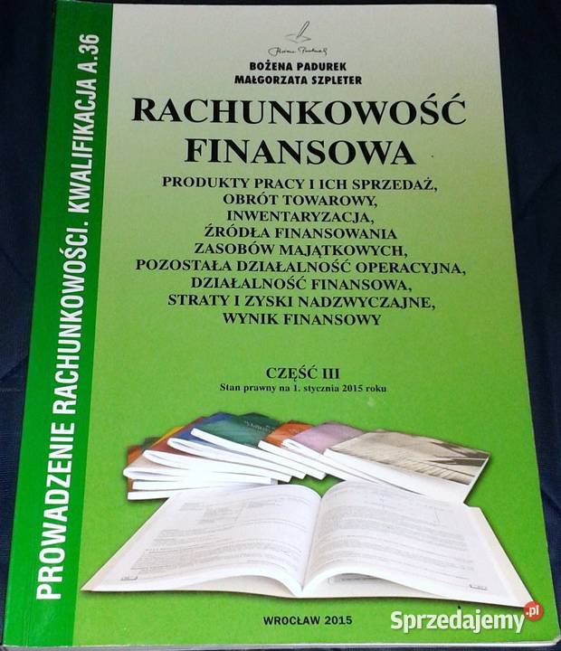 Rachunkowość finansowa Bożena Padurek Małgorzata miękka Pozostałe Chełm