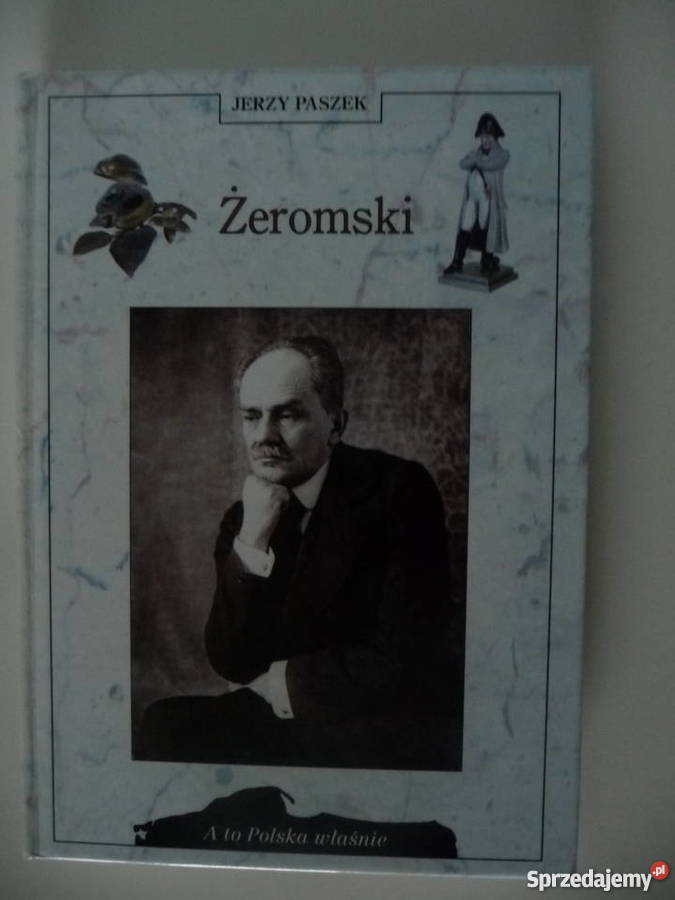 Żeromski Jerzy Paszek Rok wydania 2001 Poznań