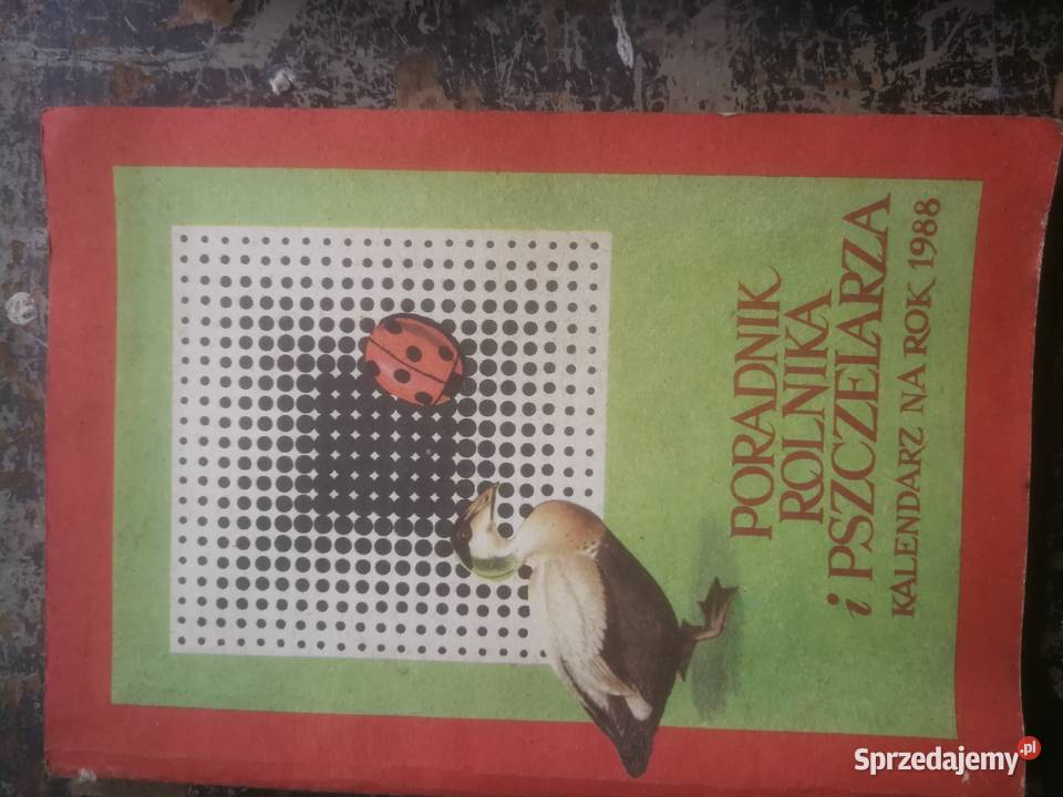 Poradnik Rolnika i Pszczelarza Poradniki, albumy i reportaże sprzedam
