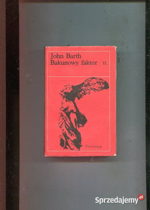 Bakunowy faktor T2 brak 1 John Barth